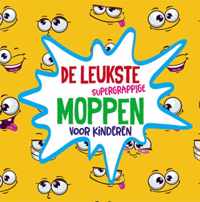 De leukste supergrappige moppen voor kinderen