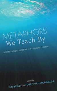 Metaphors We Teach By