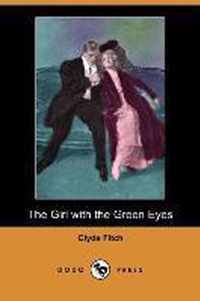 The Girl with the Green Eyes (Dodo Press)