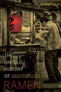 Untold History Of Ramen