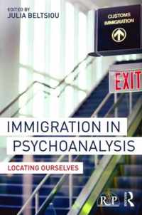 Immigration in Psychoanalysis