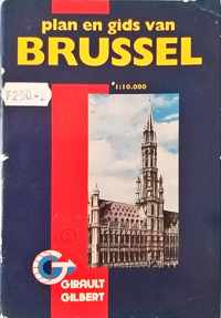 PLAN EN GIDS VAN BRUSSEL (NEDERLANDSTALIGE GIDS VAN BRUSSEL)