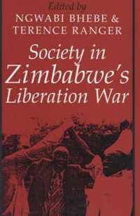 Society in Zimbabwe's Liberation War