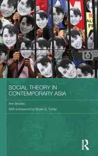 Social Theory in Contemporary Asia