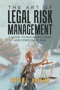 The Art of Legal Risk Management