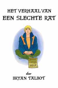 Het Verhaal Van Een Slechte Rat