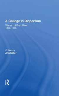 A College In Dispersion