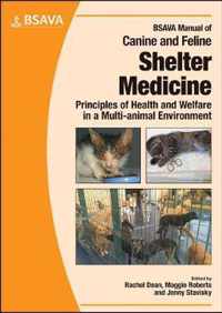 BSAVA Manual of Canine and Feline Shelter Medicine