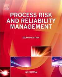 Process Risk and Reliability Management