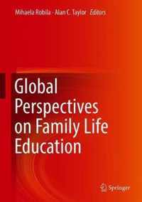 Global Perspectives on Family Life Education