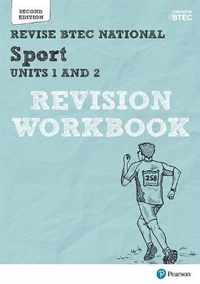 Revise BTEC National Sport Units 1 and 2 Revision Workbook