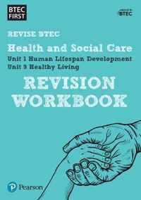 BTEC First Health & Socia Care Rev Wrkbk