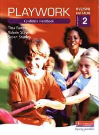 S/NVQ Level 2 Playwork Candidate Handbook