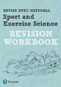 Revise BTEC National Sport & Exercise Sc