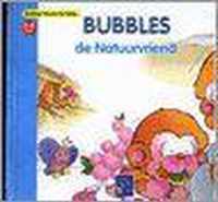 Bubbles, De Natuurvriend