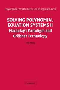 Solving Polynomial Equation Systems II