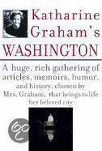 Katharine Graham's Washington