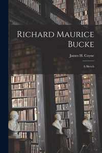 Richard Maurice Bucke