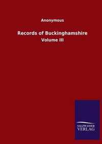 Records of Buckinghamshire