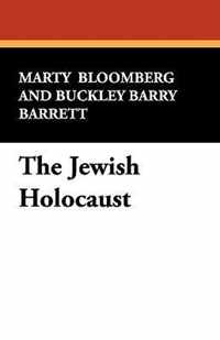 The Jewish Holocaust