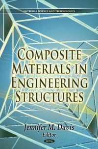 Composite Materials in Engineering Structures