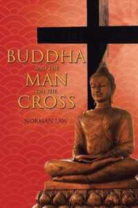 Buddha and the Man on the Cross