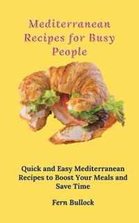 Mediterranean Recipes for Busy People