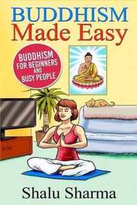 Buddhism Made Easy