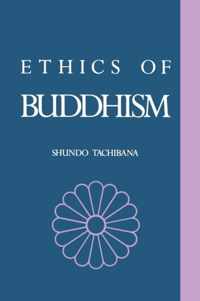 The Ethics of Buddhism