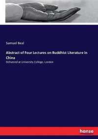 Abstract of Four Lectures on Buddhist Literature in China