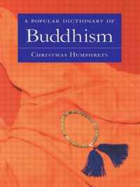 A Popular Dictionary of Buddhism