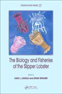 The Biology and Fisheries of the Slipper Lobster