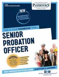 Senior Probation Officer (C-1594): Passbooks Study Guide