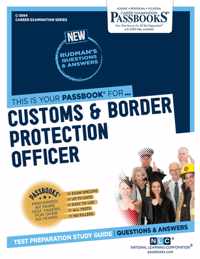 Customs & Border Protection Officer (C-3994): Passbooks Study Guide