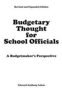 Budgetary Thought For School Officials