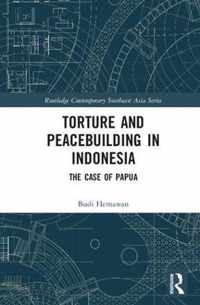 Torture and Peacebuilding in Indonesia