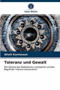 Toleranz und Gewalt