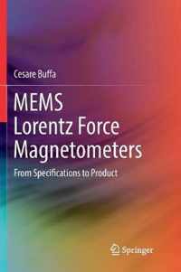 MEMS Lorentz Force Magnetometers