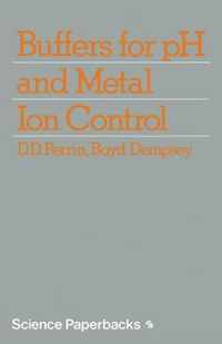 Buffers for pH and Metal Ion Control