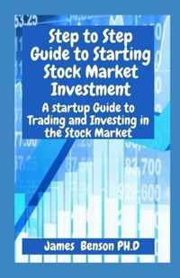 Step to Step Guide to Starting Stock Market Investment