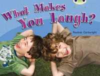 Bug Club Guided Non Fiction Year 1 Green A What Makes You Laugh?