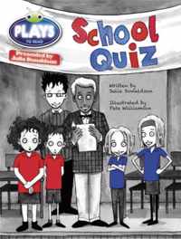 Bug Club Guided Plays by Julia Donaldson Year Two Purple The School Quiz