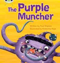 Bug Club Phonics Fiction Year Two Phase 5 Set 26 The Purple Muncher