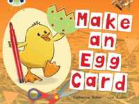 Bug Club Guided Non Fiction Reception Red C Make an Egg Card