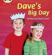 Bug Club Phonics Fiction Year 1 Phase 5 Set 14 Dave's Big Day