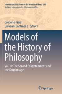 Models of the History of Philosophy: Vol. III