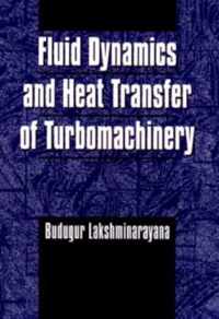 Fluid Dynamics and Heat Transfer of Turbomachinery