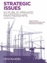 Strategic Issues in PublicPrivate Partnerships