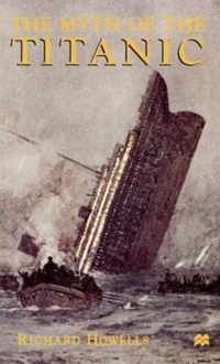 The Myth of the Titanic