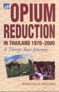 Opium Reduction in Thailand, 1970-2000